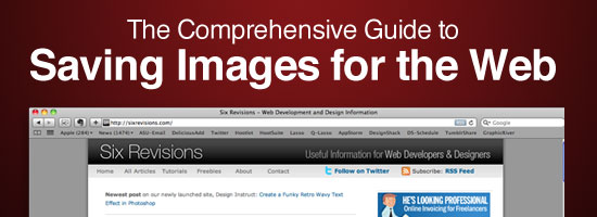 The Comprehensive Guide to Saving Images for the Web
