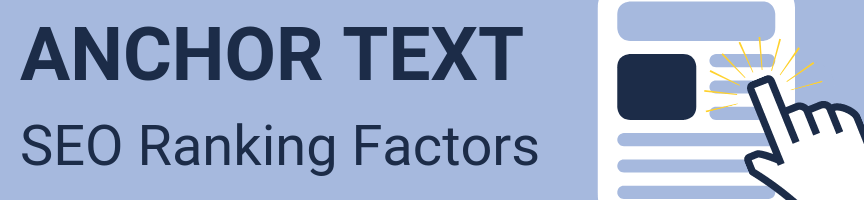 A graphic for anchor text SEO ranking factors