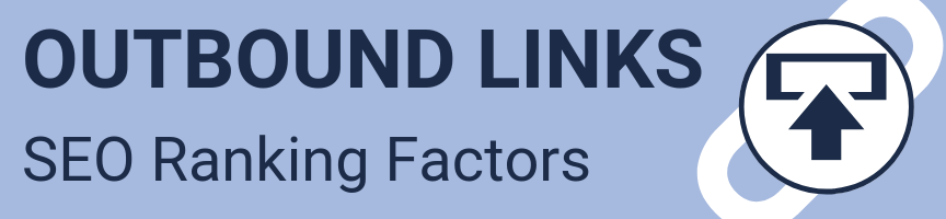 A graphic for outbound link SEO ranking factors