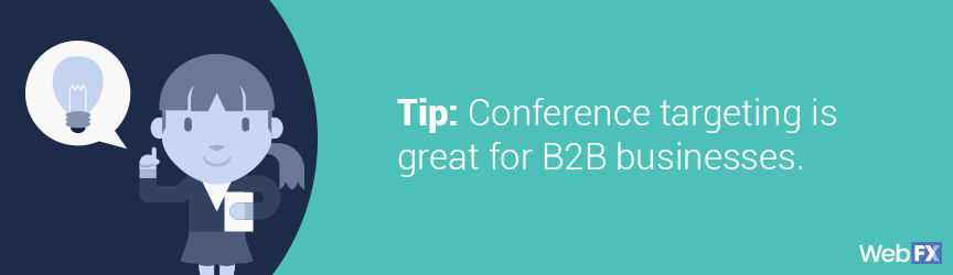 conference targeting with geofencing