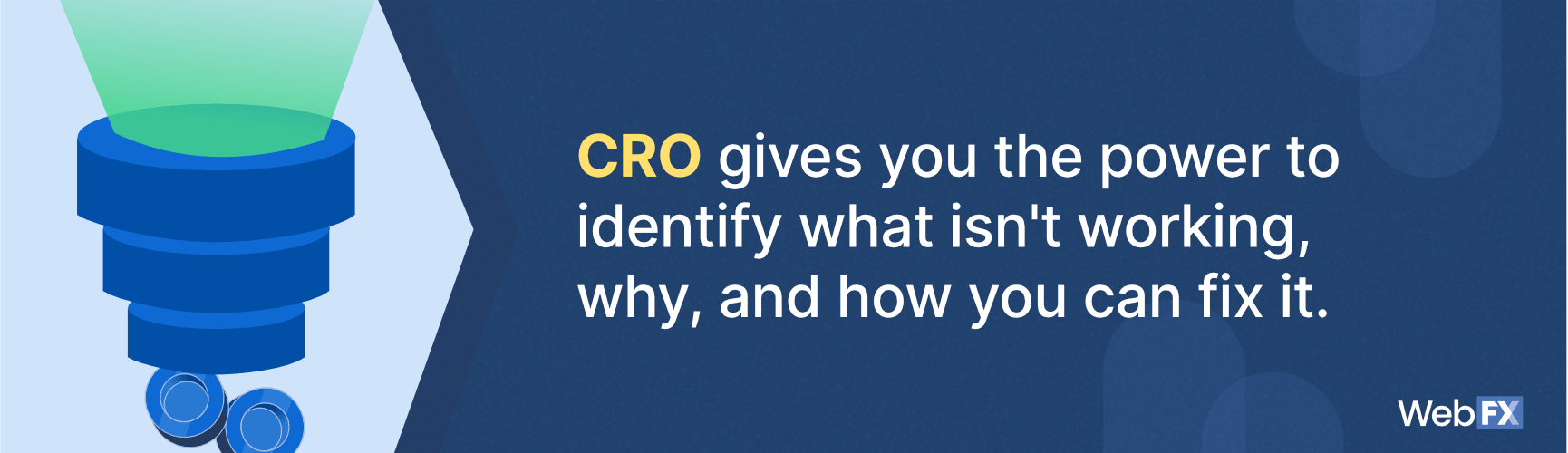 cro helps you identify what isn't working