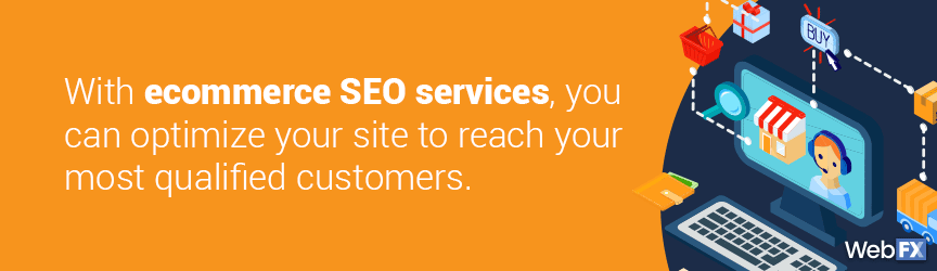Why businesses use ecommerce SEO services