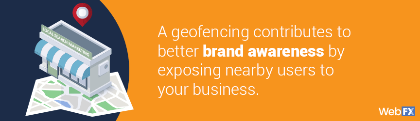 How geofencing advertising can increase brand awareness