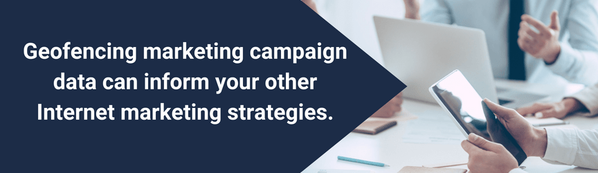 How geofencing advertising can improve and help other digital marketing strategies