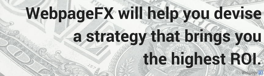 webfx will get you the highest roi