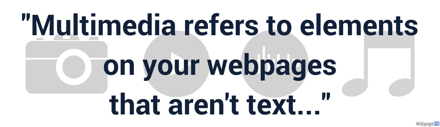 graphic of quote about multimedia