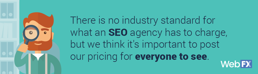 there is no industry standard for seo pricing