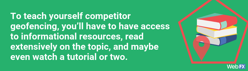 teach yourself competitor geofencing
