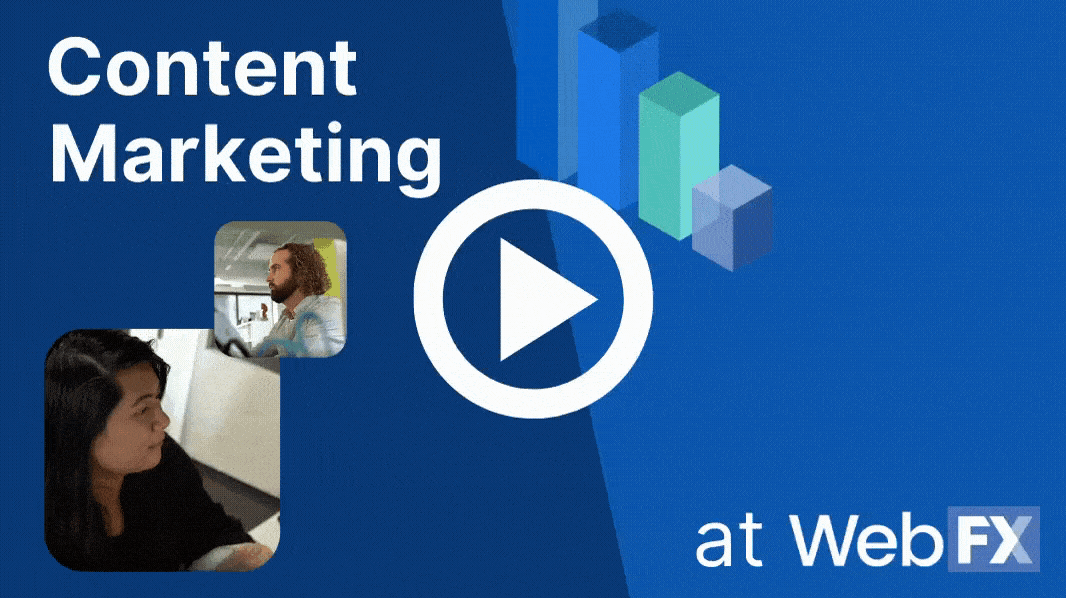 A thumbnail for a video about WebFX content marketing services