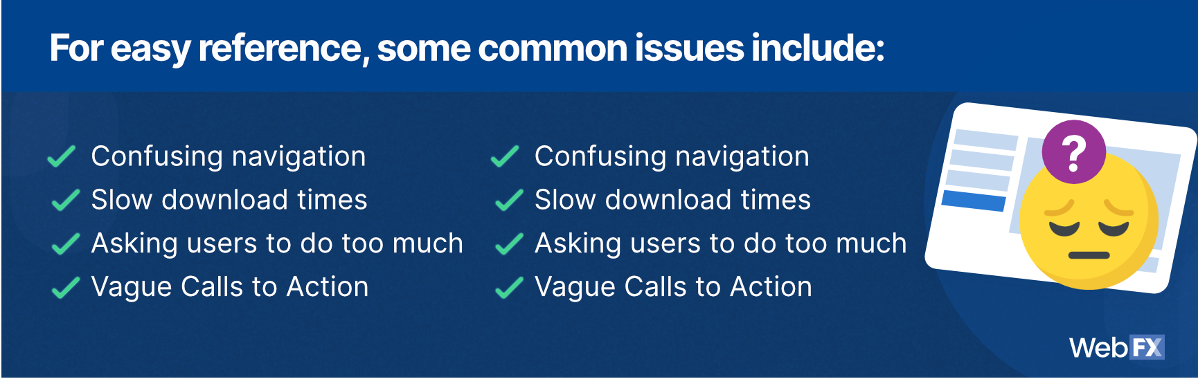 for easy reference, some common issues include