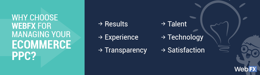WebFX ecommerce PPC advantages