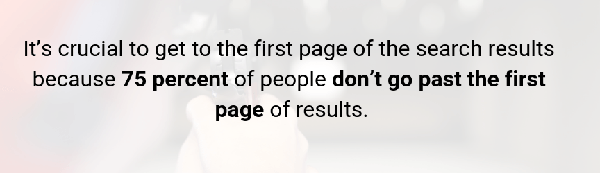 Most users stay on the first page of search results