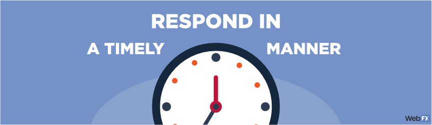 respond in a timely manner
