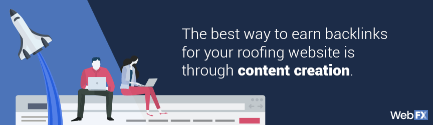 How to earn backlinks for roofing marketing