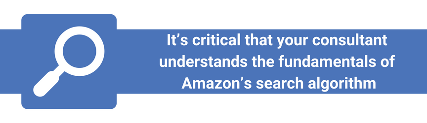 A tip for choosing an Amazon consultant, they should know Amazon's search algorithm