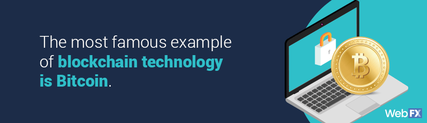 Bitcoin, an example of blockchain technology