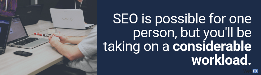 seo on your own is a big workload