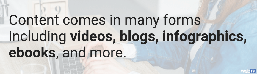 content comes in all different forms