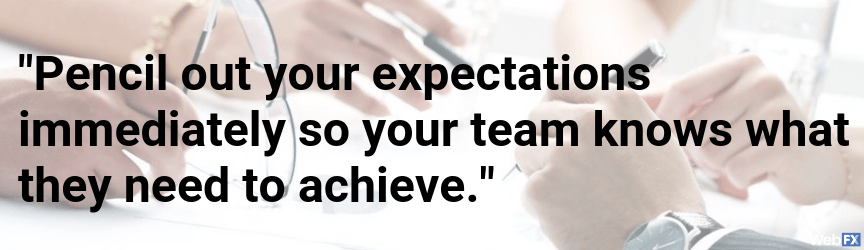 A business that sets expectations helps their team