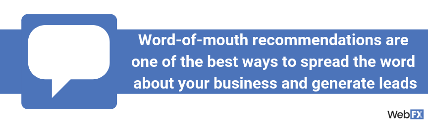 A statement on word-of-mouth recommendations for lead generation