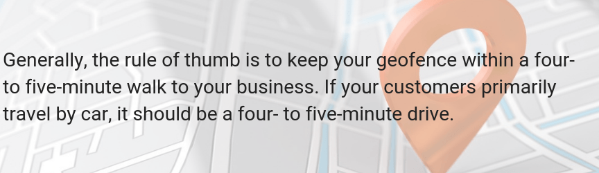 A best practice tip for maintaining a small geofence