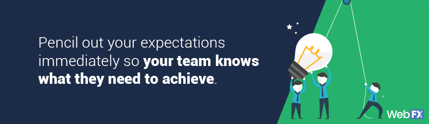 A business that sets expectations helps their team
