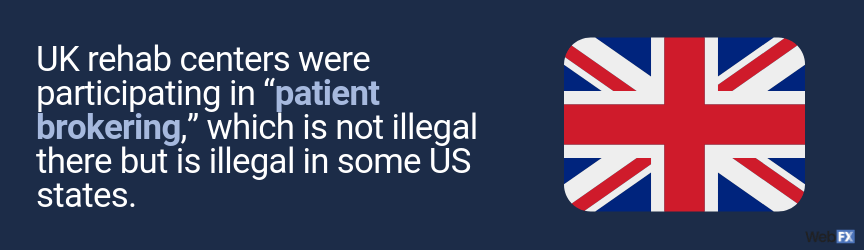 in the uk, they partake in patient brokering
