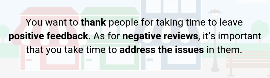 review management is extremely important to keep local customers
