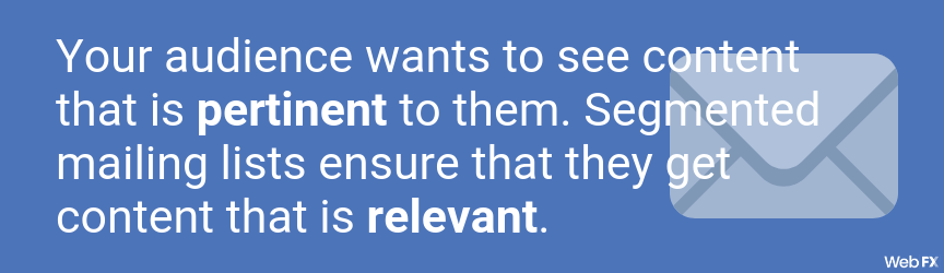 segmenting your emails helps reach your target audience