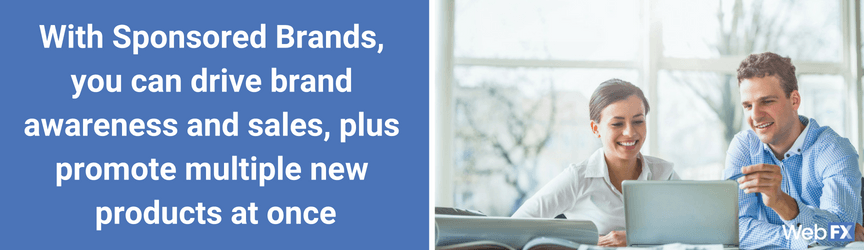 The advantages of Sponsored Brands on Amazon