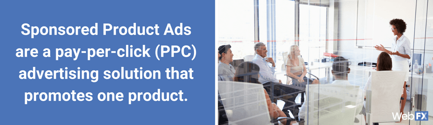 The definition of Sponsored Product Ads