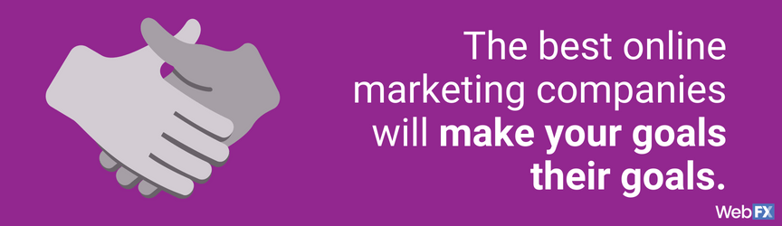 the best online marketing companies make your goals their goals