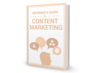 The Beginner's Guide to Content Marketing