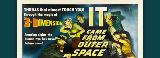 Vintage movie poster for 'IT CAME FROM OUTER SPACE' with illustrations of panicked people and a threatening figure, promoting the film's 3-Dimension feature.