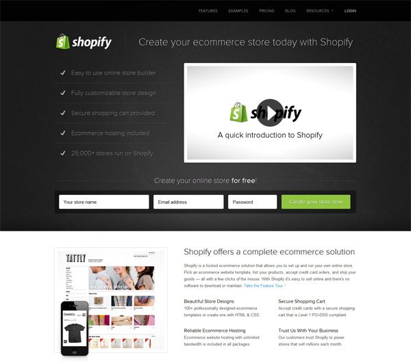 Screenshot of the Shopify website offering features for creating an e-commerce store, including a sign-up form, a video introduction, and examples of store designs.