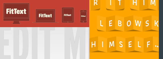 On the left, examples of 'FitText' in different sizes on a red background with 'EDIT ME' in large letters. On the right, the words 'RHYTHM' and 'LEBOWSKI' in descending shades of yellow on a yellow background, followed by 'HIMSELF...'.