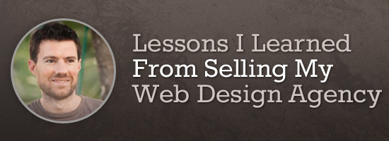 Lessons I Learned from Selling My Web Design Agency