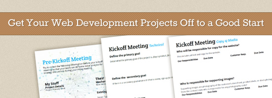 Banner with text 'Get Your Web Development Projects Off to a Good Start' above three documents related to web development project planning, including 'Pre-Kickoff Meeting,' 'Kickoff Meeting Technical,' and 'Kickoff Meeting Copy & Media.'