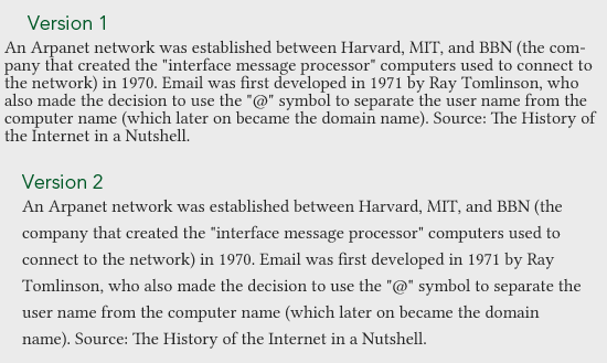 Text comparing two versions of a brief history of the early internet, discussing the establishment of an Arpanet network and the development of email by Ray Tomlinson.