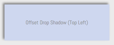 Offset drop shadow (top left).