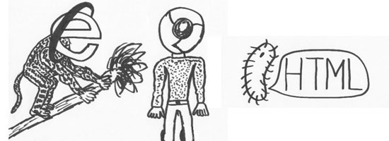 Three anthropomorphic drawings representing web technology: Internet Explorer logo with legs and flowers, Chrome browser icon as a humanoid figure, and a spiked capsule labeled HTML.