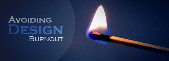 A lit match with a bright flame, accompanied by text 'Avoiding Design Burnout.'