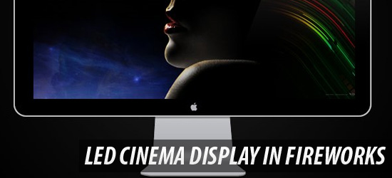 LED Cinema Display in Fireworks