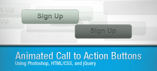 Promotional graphic for animated 'Sign Up' call to action buttons, indicating the use of Photoshop, HTML/CSS, and jQuery for their creation.