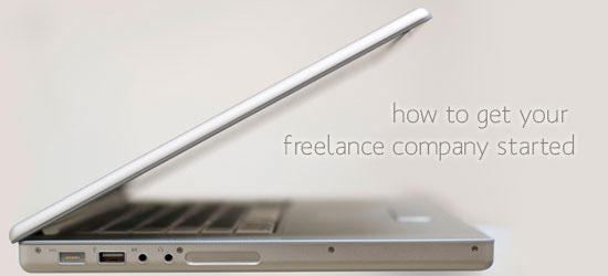 How to Start a Freelance Company