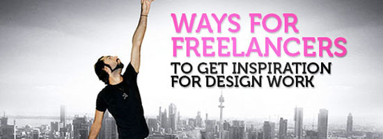 Ways for Freelancers to Get Inspiration for Design Work