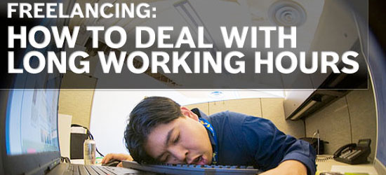 Freelancing: How to Deal with Long Working Hours