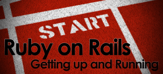 Getting Started with Ruby on Rails: Installation