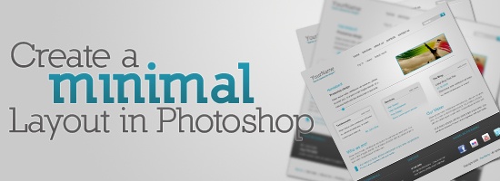 Promotional banner with the text 'Create a minimal layout in Photoshop' next to images of a clean web page design.