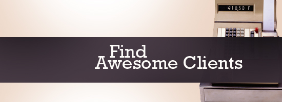 The phrase 'Find Awesome Clients' in white text on a dark banner, with a blurred background featuring a mailbox on a wall with the number 4103F.